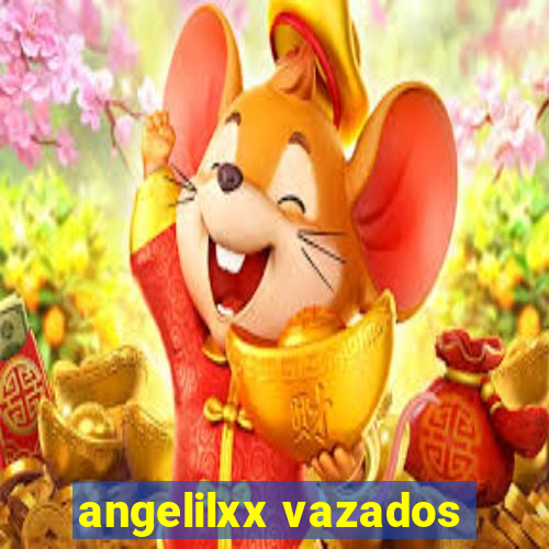 angelilxx vazados